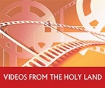 Videos from the Holy Land